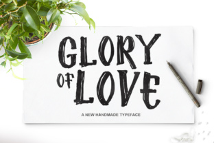 Glory of Love Font: Adding Warmth to Small Business Branding